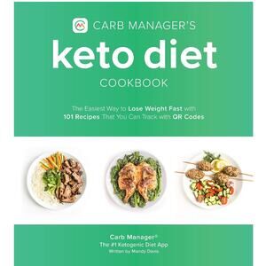 Carb Manager's Keto Diet Cookbook